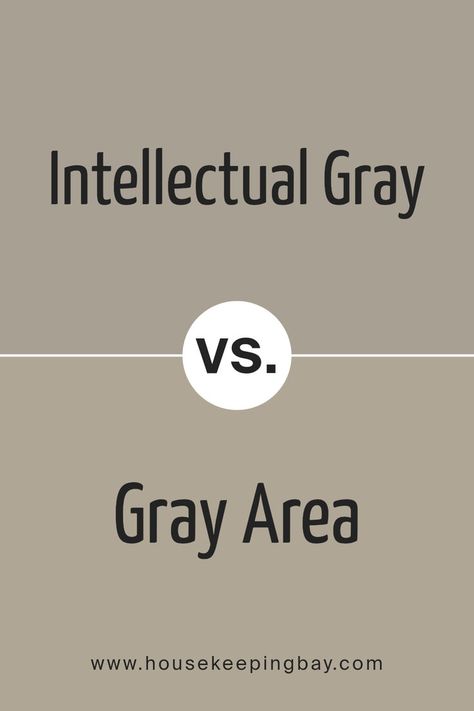 Intellectual Gray SW 7045 by Sherwin Williams vs Gray Area SW 7052 by Sherwin Williams Attitude Gray Sherwin Williams Exterior, Intellectual Gray Sherwin Williams, Gray With Purple Undertones, Intellectual Gray, Sherwin Williams Gray, Trim Colors, Color Pairs, Neutral Paint Colors, Neutral Paint