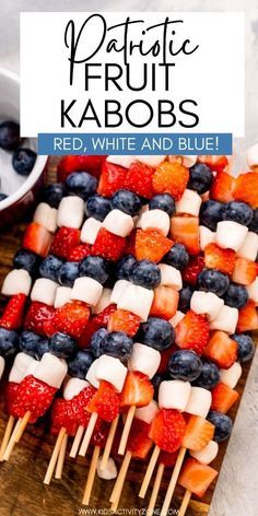 Red White Blue Side Dish, Memorial Day Fruit Kabobs, Red White And Blue Themed Birthday Party, Fourth Of July Kabobs, Red White And Blue Kabobs, Red White Blue Party Ideas, Red White And Blue Birthday Party Ideas, Easy 4th Of July Potluck Ideas, Fun Summer Food For Kids