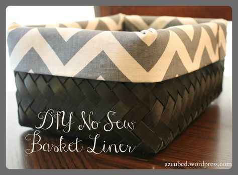 DIY No Sew Basket Liner--I'd prefer a real liner but realistically, this is all I have time for No Sew Basket Liner, No Sew Basket, Sewing Organization Ideas, Sew Basket, Fabric Basket Liners, Basket Liners, Diy Basket, Sewing Organization, No Sew