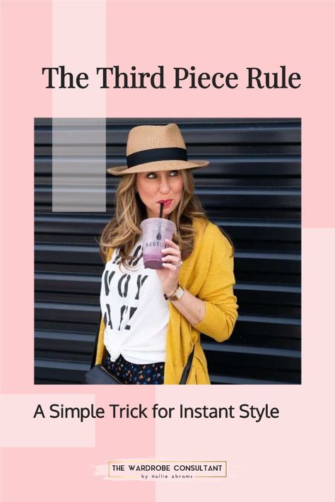 The trick of adding a third piece is pretty darn magical because it’s easy to implement and instantly elevates your outfit. Rumor has it that retailers like Nordstrom and Banana Republic started using the third piece rule in their training sessions to help their store associates achieve a more refined, stylish appearance. And the cool thing is that the formula works for both women and men. #fashiontips #fashion #styletips 3rd Piece Rule Outfit, Third Piece Rule Outfits, Banana Republic Outfits, Classy Coat, Conservative Fashion, Wardrobe Consultant, Rumor Has It, Daily Outfit Inspiration, Fashion Blogs