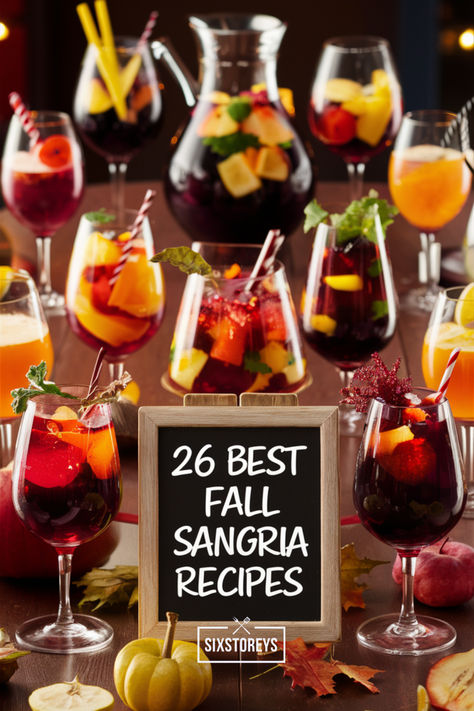 26 Best Fall Sangria Recipes Sangria Drinks Recipes, Fall Harvest Sangria, Sangria Recipes Red Wine, Sweet Red Wine Sangria, Dry Sangria Recipes, The Best Sangria Recipe, Autumn Sangria Fall Drinks, Best Fall Sangria Recipe, Sangria Thanksgiving Recipes