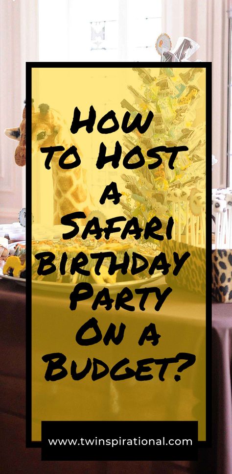 Safari Theme Bday Party, Safari Themed Birthday Party Decoration Decorating Ideas, Diy Safari Birthday Party, Outdoor Safari Birthday Party, Minimalist Safari Birthday Party, Animal Themed Birthday Party Decorations Jungle Safari, Wild Animal Birthday Party Jungle Theme Food Ideas, Safari Dinner Party, Diy Safari Themed Birthday Party