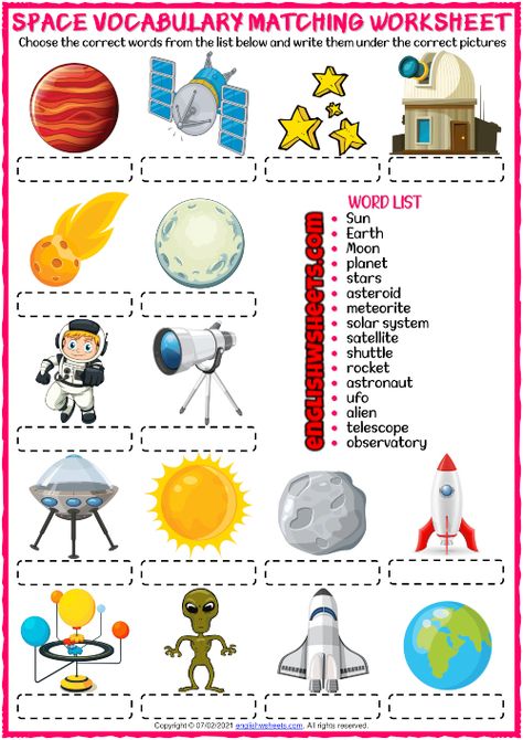 A fun matching exercise ESL printable worksheet for kids to study and practise space vocabulary. Look at the list below and write the names of the space vocabulary in the correct boxes. Simple and practical for teaching and learning the space vocabulary. Space Worksheets For Kids, Space Worksheets, Vocabulary Games For Kids, Space Vocabulary, Solar System Projects For Kids, Space Activities For Kids, Space Lessons, Test For Kids, English Grammar For Kids