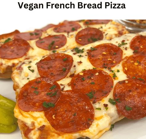 Vegan French Bread Pizza Vegan French Bread Pizza, Vegan French Bread, Plant Based Pizza, Vegan Pepperoni, Pizza Vegan, Vegan French, French Bread Pizza, Starch Solution, Bread Pizza