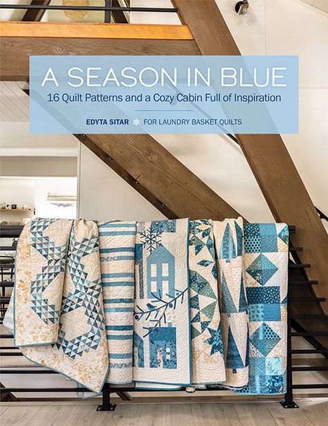 Now more than ever, quilters appreciate the joy of immersing themselves in the beauty of quilts. Reveling in classic blue and white, acclaimed author and designer Edyta Sitar of Laundry Basket Quilts shares... Blue Quilt Patterns, Quilt Pattern Book, Two Color Quilts, Basket Quilts, Blue Quilt, Laundry Basket Quilts, Basket Quilt, Sampler Quilt, Andover Fabrics