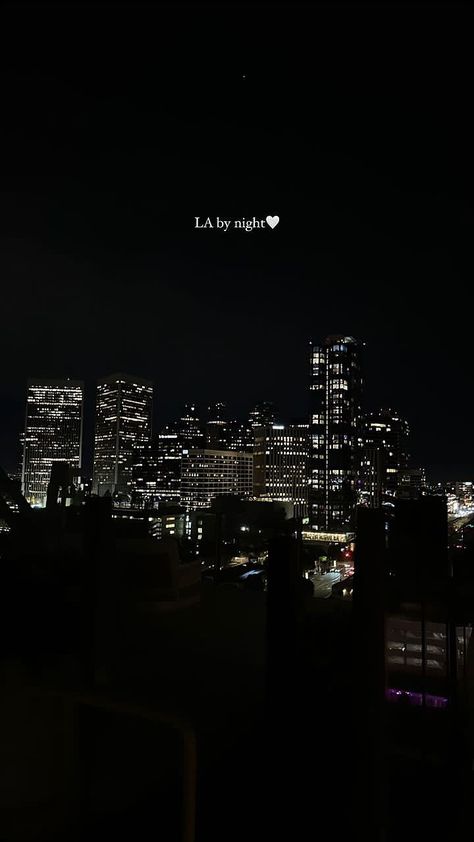 La Views Los Angeles Night, Downtown Los Angeles Aesthetic Night, Los Angeles Night Aesthetic, La Aesthetic Night, Los Angeles Aesthetic Night, Hollywood At Night, Symone Ryley, Downtown La Aesthetic, La At Night