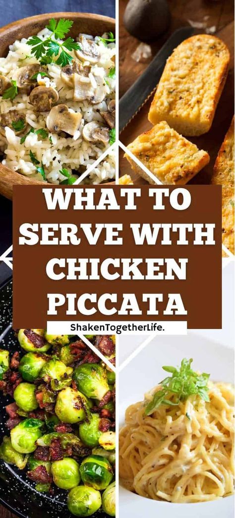 What To Serve With Chicken Piccata, Side Dishes For Chicken Piccata, Chicken Piccata Sides, Italian Marinated Chicken, Veal Piccata, Roasted Smashed Potatoes, Best Sides, Lemon Chicken Piccata, Zesty Chicken