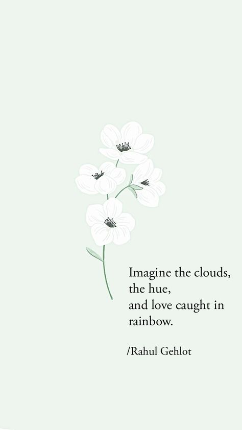 Poetry by Rahul Gehlot | #love #life #rainbow #poetry #poet Image credits @Pintrest Clouds Poetry, Rainbow Poem, Literature Quotes, Meaningful Quotes, The Rainbow, Love Life, Literature, Poetry, Rainbow