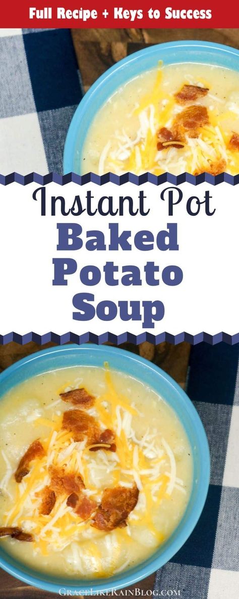 Instant Pot Loaded Baked Potato Soup is a hearty soup that is loaded with chunky potatoes in a creamy sauce. You can top it off with lots of yummy shredded cheese, bacon, or green onions. We're sharing all the keys to success for this perfect cold-weather meal. | Baked Potato Soup in Instant Pot recipe | Loaded baked potato in Instant Pot | One-Pot Potato Soup Recipe | #Soup #Recipes #PotatoSoup Instant Pot Loaded Potato Soup, Pressure Cooker Potatoes, Loaded Baked Potato Soup Recipe, Baked Potato Soup Recipe, Loaded Potato Soup, Loaded Baked Potato, Loaded Baked Potato Soup, Vegetable Beef Soup, Baked Potato Soup