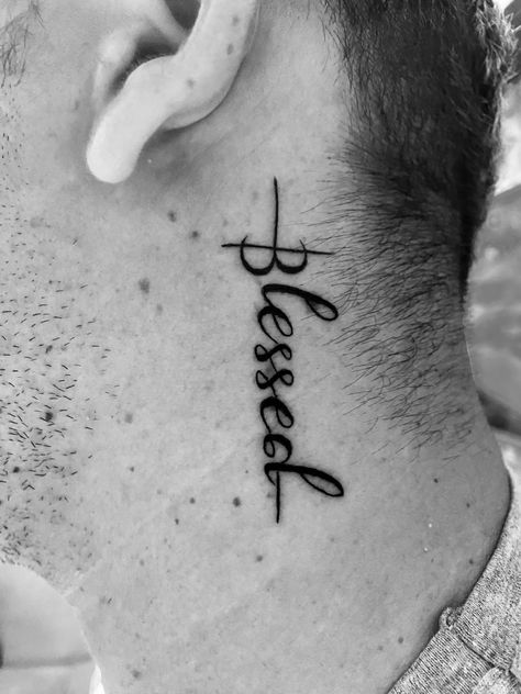 Blessed Tattoo Neck, Name Tattoos On Neck, Realistic Eye Tattoo, Xo Tattoo, Blessed Tattoo, Tattoo On Neck, Realistic Butterfly Tattoo, Font Tato, Good Tattoo