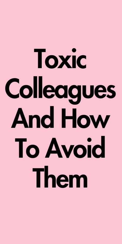 Navigate workplace toxicity with our empowering guide on "Toxic Colleagues And How To Avoid Them." Learn effective strategies to maintain a positive and productive work environment. 🏢💼 #WorkplaceToxicity #PositiveWorkEnvironment #ProfessionalGrowth #HealthyWorkplace #CareerSuccess Toxic Colleagues, Productive Work, Healthy Workplace, Positive Work Environment, Active Listening, Professional Growth, Career Success, Work Environment, Women Life