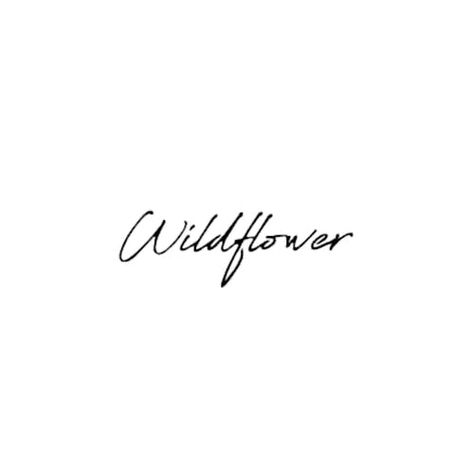 Self Made Tattoo, Small Words Tattoo, Side Hip Tattoos, A Words, Cowboy Tattoos, Wildflower Tattoo, Western Tattoos, Wild Tattoo, Hip Tattoos Women