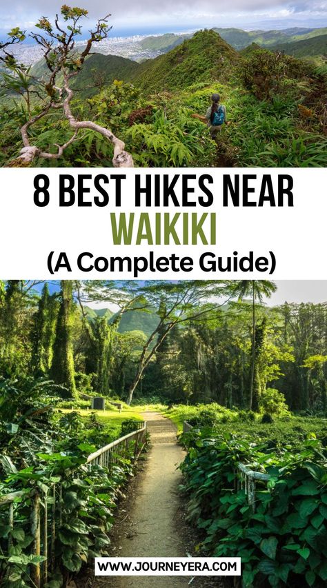 8 Best Hikes Near Waikiki: A Complete Guide Hiking In Oahu Hawaii, Things To Do In Waikiki, Oahu Waikiki, Oahu Hikes, Hawaii Hikes, Oahu Travel, Waikiki Hawaii, Hawaii Travel Guide, Greece Travel Guide