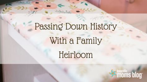 Passing Down History with a Family Heirloom Heirlooms Jewelry, Family Heirloom, Mom Blogs, Family History, A Family, Diy Projects, Writing, History, Photography