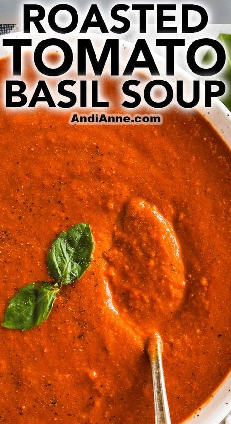 Roasted tomato basil soup is made by roasting fresh tomatoes in the oven until they are soft and juicy, then blending them with fresh basil and other ingredients to create the most delicious and comforting bowl of soup! Grilled Cheese Croutons, Fennel Soup, Roasted Tomato Basil Soup, Oven Roasted Tomatoes, Roasted Tomato Soup, Basil Soup, Cheap Easy Meals, Tomato Basil Soup, Tomato Soup Recipes