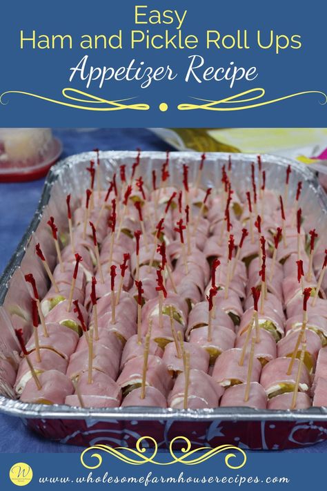 Ham And Pickle Roll Ups, Ham And Pickle, Bacon Wrapped Pickles, Pickle Roll Ups, Wrapped Pickles, Ham Roll Ups, Pickle Appetizers, Cream Cheese Roll Up, Cream Cheese Appetizer