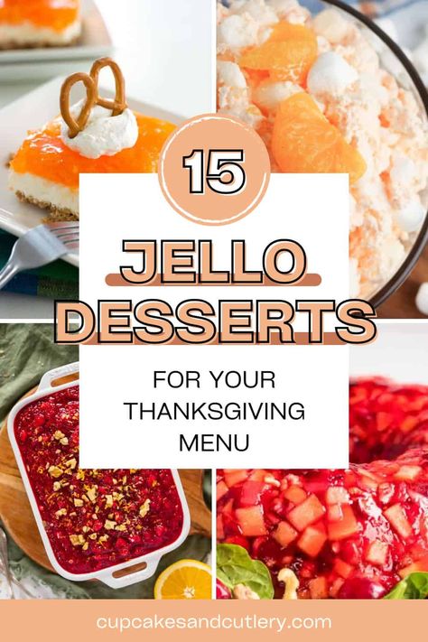 Jello Mold Recipes Thanksgiving, Jello For Thanksgiving, Jello Thanksgiving Dessert, Thanksgiving Jello Desserts, Thanksgiving Jello Recipes, Jello Thanksgiving, Dessert Recipes For Thanksgiving, Thanksgiving Jello, Jello Deserts