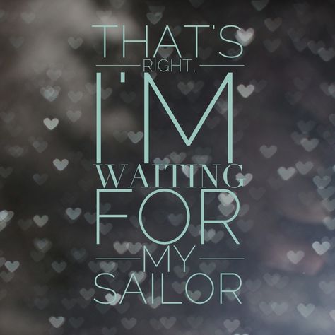 waiting for my sailor Navy Girlfriend Quotes, Proud Navy Girlfriend, Sailor Quotes, Navy Quotes, Navy Wife Life, You And Me Quotes, Navy Girlfriend, Drawings For Boyfriend, Military Girlfriend