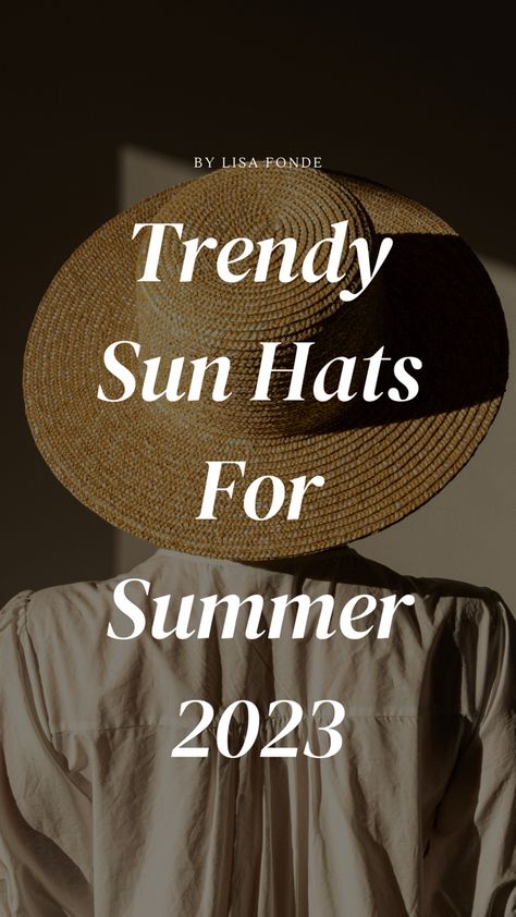 Find the cutest and most trendy sun hats for summer 2023 in this article. Classy summer hats for women. Summer hat aesthetic. Sun hat outfits. Hat Summer 2023, Sun Hats For Women Outfit, Summer Hat Aesthetic, Sun Hat Outfit, Sunhat Outfit, Summer Outfits With Hats, Hats For Summer, Hats For Short Hair, Summer City Outfits