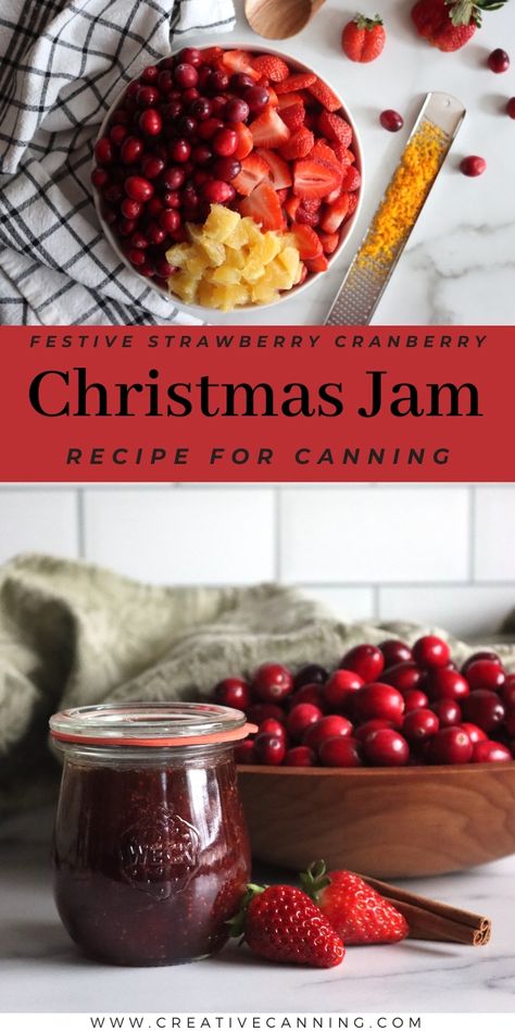 Christmas Jam Canning Recipe Cranberry Freezer Jam, Strawberry Cranberry Jam Christmas, Cranberry Canning Recipes, Canning Cranberries, Strawberry Cranberry Jam, Canning Cranberry Juice, Jam Recipes For Canning, Cmas Gifts, Steam Canning