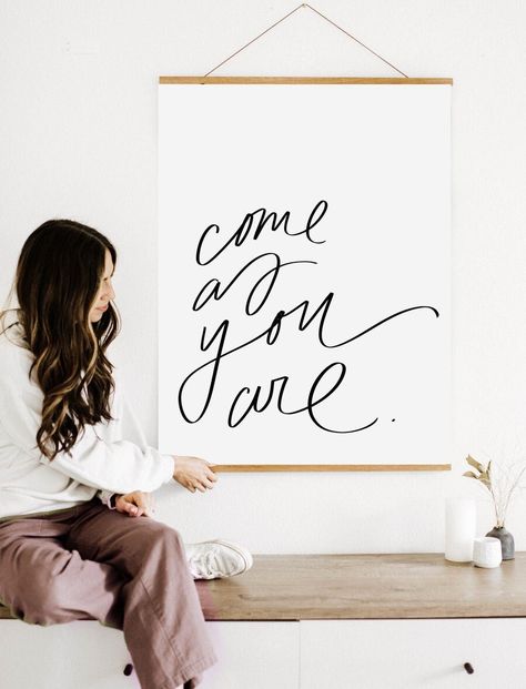 "\"Come As You Are\" 30\"x 40\" 192 gsm matte paper White background with black lettering *Frame not included* Processing time: 1-3 business days" Come As You Are Sign, Created To Create, Cottage Vibes, Scripture Canvas, Paper Banners, Hanging Banner, Drop Cloth, Large Poster, Writing Quotes