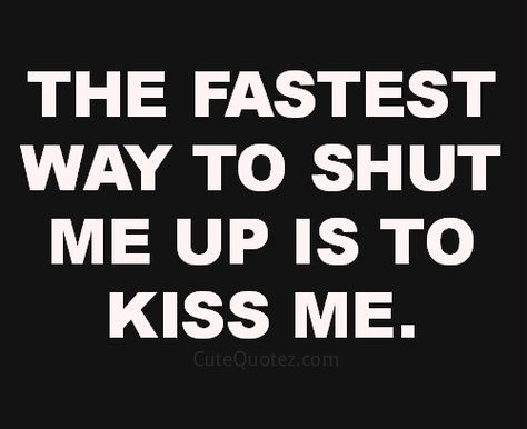 M...you know this all too well! I do love your kisses!!!! Saul Hernandez, Quotes For Your Boyfriend, Vows Wedding, Now Quotes, Love Quotes For Him Romantic, Punisher Skull, Signs Wedding, Smart Quotes, Boyfriend Quotes