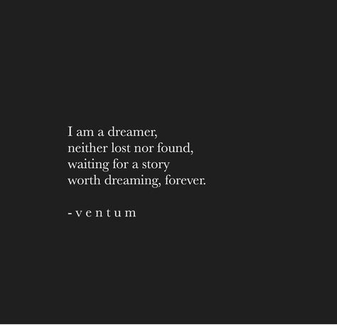 #dreamer #quotes #dream #quotes #inspirationalquotes Quotes Fantasy Dreams, Quotes About Being A Dreamer, Quotes About Arrows, Day Dreaming Aesthetic Quotes, Dreams Not Coming True Quotes, The Dreamers Quotes, Magic Hour Quotes, Daydream Aesthetic Quotes, Daca Dreamers Quotes