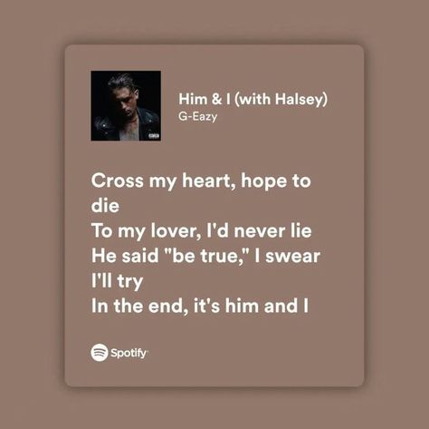 Hit Me And Tell Me Youre Mine Lana, Halsey Songs, Song Spotify, Scrapbook Quotes, Romantic Book Quotes, Meaningful Lyrics, Quotes Lyrics, Music Quotes Lyrics Songs, G Eazy