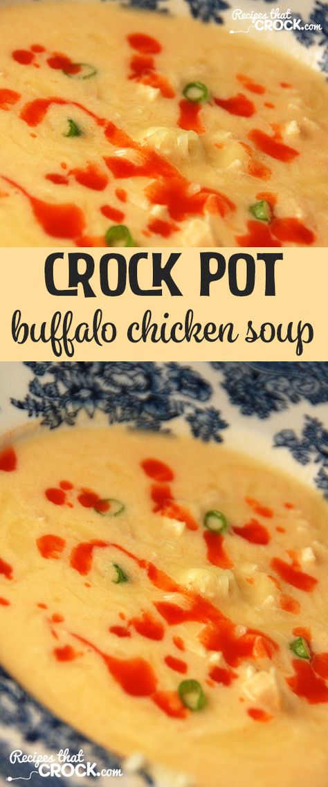 If you love buffalo chicken wings, you HAVE to try this Buffalo Chicken Soup! Chicken Wing Soup, Chicken Wing Soup Recipe, Crock Pot Buffalo Chicken, Soup Crock Pot, Chicken Soup Crockpot, Quick Foods, Slower Cooker, Crockpot Soups, Buffalo Chicken Soup