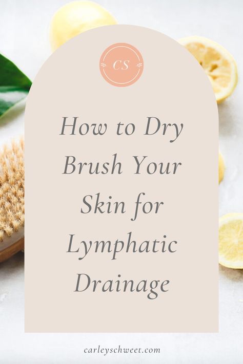 Here are the amazing benefits of dry brushing your skin for lymphatic drainage. I seriously couldn’t believe all the benefits of dry brushing I discovered after two short weeks of incorporating it into my self-care routine. When To Dry Brush Skin, Face Dry Brush, Dry Brush Routine, Benefits Of Dry Brushing Skin, Dry Brushing Technique Skin, How To Dry Brush Skin, Dry Brushing Aesthetic, Dry Brushing Before And After, Dry Brushing Face