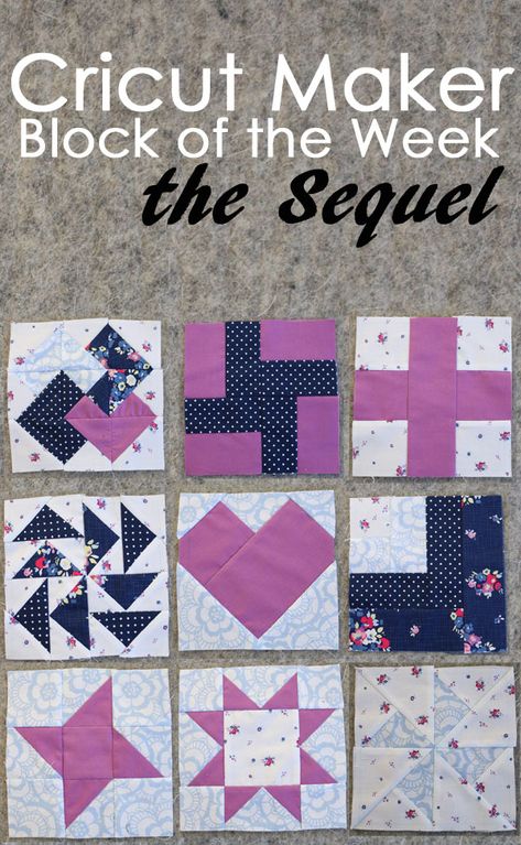 Cricut Maker Block of the Week the Sequel Cricut Quilt Patterns, Cricut Quilting Projects, Quilt Block Design Board, Quilting With Cricut, Cricut Quilts, Cricut Maker 3 Quilt Projects, Cricut Quilting, Quilt Block Names, Quilted Applique