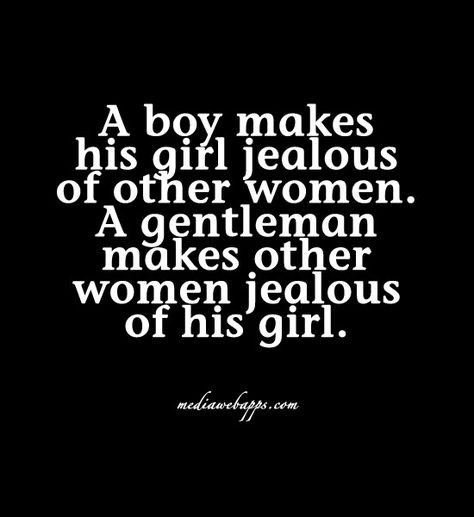 That's my husband now. He is now a man. A real gentleman of honor. -Mari Beautiful Women Quotes, Gentleman Quotes, A Gentleman, The Perfect Guy, Men Quotes, Quotes For Him, Woman Quotes, Great Quotes, Relationship Quotes