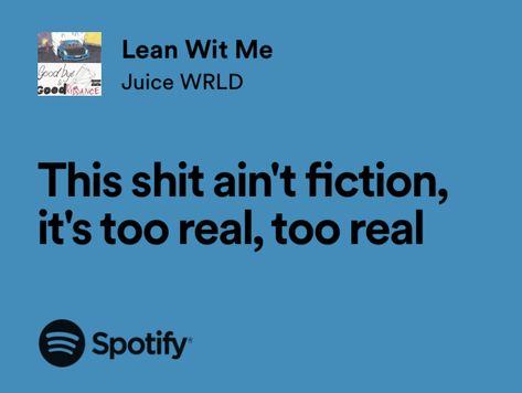 Lyrics Juice Wrld, Juice Wrld Lyrics, Music Captions, Juice Lyrics, Juice Wlrd, Rap Song Quotes, Real Lyrics, Songs That Describe Me, City Quotes