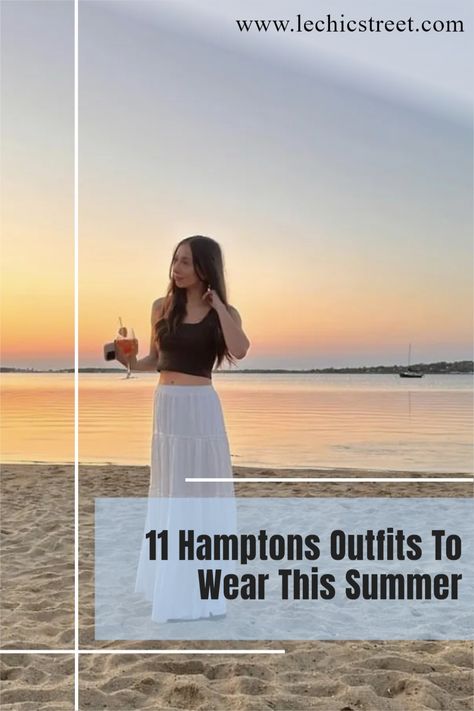 11 Hamptons Outfits To Wear This Summer. Heading to the hamptons for vacation? The hamptons is the perfect vacation beach getaway and has the perfect vacation aesthetic. With lots of things to do, check out vacation outfits summer for everything it is. Lots of vacation dresses for the hamptons and hamptons style. Cute hamptons style vacation outfits. #hamptons #vacationaesthetic #vacationoutfits #vacationoutfitssummer #vacationoutfitsbeach South Hampton Style Outfits, Hamptons Outfit Aesthetic, Summer In The Hamptons Outfits, Outfits For The Hamptons, Hampton Outfits Summer, Hamptons Style Outfit, Summer Hamptons Outfit, Hampton Outfits, Hamptons Outfit Summer