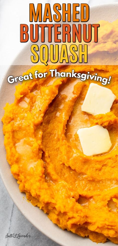 Cinnamon Butternut Squash Recipes, Mashed Squash Butternut, Smashed Butternut Squash Recipes, Mash Butternut Squash Recipes, Butternut Squash For Thanksgiving, Butternut Squash Side Dish Thanksgiving, Butternut Squash Mashed Potatoes, Thanksgiving Squash Sides, Make Ahead Butternut Squash Recipes