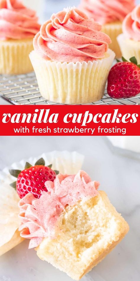 Fresh Strawberry Frosting, Cupcake Creme, Strawberry Frosting Recipes, Strawberry Cupcake Recipes, Homemade Cupcake Recipes, Easy Vanilla Cupcakes, Moist Vanilla Cupcakes, Vanilla Cupcake Recipe, Strawberry Frosting