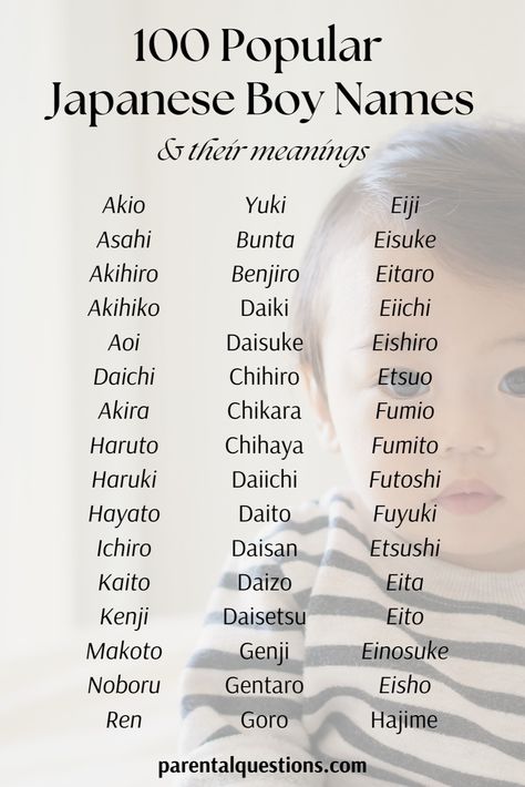 Discover 100+ Japanese baby boy name ideas with meanings. Find the perfect uncommon and unique Asian boy name with our list of 100 cool Japanese boy names and their meanings. Click through for the full list, including unique and traditional boy names. Japanese boy names dark Unique Asian Names, Japanese Last Names And Meanings, Japan Names Boys, Asian Last Names, Japanese Guy Names, Japanese Baby Boy Names, Pretty Japanese Names, Chinese Names Boy, Asian Boy Names