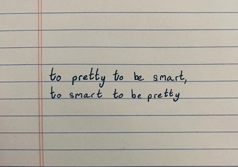 Smart And Pretty Quotes, Pretty And Smart Quotes, Just A Pretty Face Quotes, Nerdy Girl Quotes, Quiet Girl Quotes, Nerdy Girl Aesthetic, Smart Girl Quotes, Smart People Quotes, Pretty Face Quotes