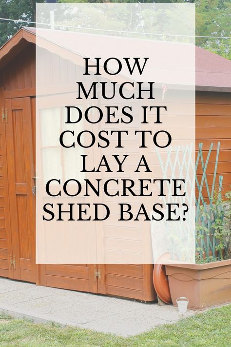 Whether your laying a concrete shed base yourself or having a professional come and build your concrete foundation, we talk you through the prices from materials to labour! #concrete #shedbase #shedfoundation #landscaping #shed Diy Concrete Foundation, Shed Base Ideas Foundation, Shed Base Foundation, Shed Base Ideas, Shed Foundation, Shed Foundation Ideas, Concrete Base For Shed, Building A Shed Base, How To Lay Concrete