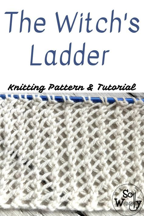 Ladder Stitch Crochet, Witch Knitting Patterns, Lace Scarf Knitting Patterns, Simple Lace Knitting Patterns, Ladder Stitch Knitting, Simple Knit Stitches, Lace Knit Pattern, One Row Repeat Knitting Patterns, Lace Knitting Stitches Free