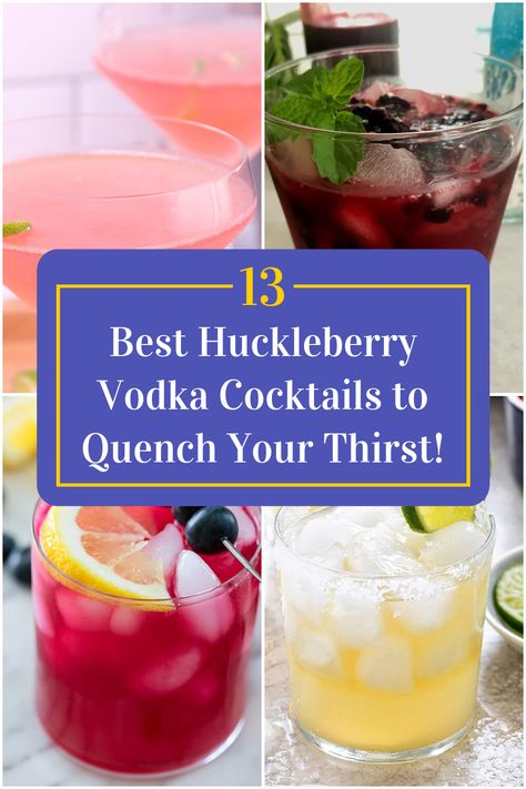 Collage of 4 huckleberry vodka cocktails. Huckleberry Recipes Drinks, Cocktails With Huckleberry Vodka, 44 North Huckleberry Vodka Drinks, Huckleberry Vodka Cocktails, Huckleberry Vodka Drinks Recipes, Huckleberry Cocktails, Huckleberry Vodka Drinks, Huckleberry Vodka Recipes, Vodka Mixed Drinks Recipes