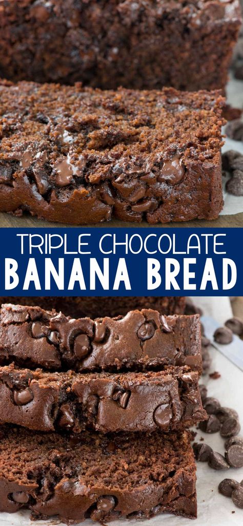 Triple Chocolate Banana Bread - this EASY banana bread is the BEST RECIPE! It's my mom's banana bread recipe with TRIPLE the chocolate! Triple Chocolate Banana Bread, Chocolate Banana Bread Recipe, Bread Banana, Crazy For Crust, Chocolate Banana Bread, Banana Bread Recipe, Monkey Bread, Triple Chocolate, Dessert Bread