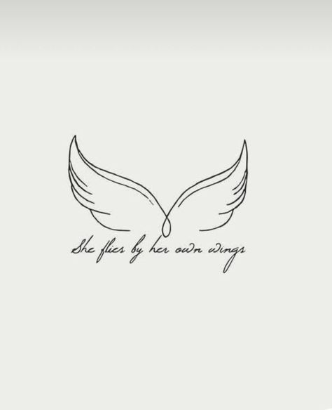 Trust Your Wings Tattoo, Strong Women Tattoos Ideas Inspiration, Tattoo For Strong Women, She Flies With Her Own Wings Tattoo, Wind Beneath My Wings Tattoo, Lil Tattoos, Stingray Tattoo, Wings Quotes, Tiny Heart Tattoos