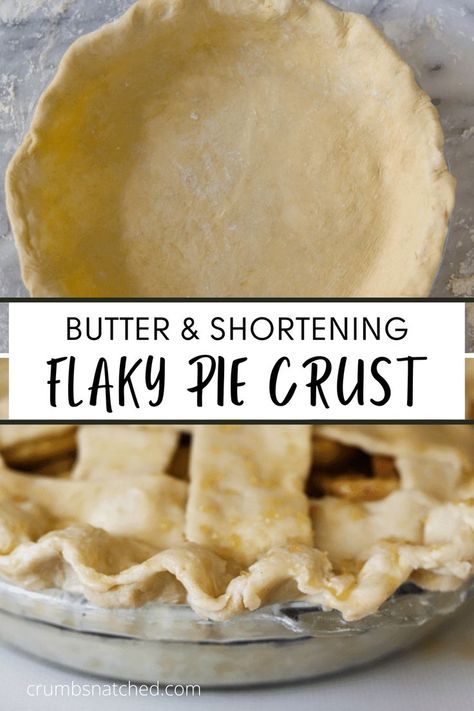 This fail proof pie crust recipe uses butter and shortening for the most tender, flaky and delicious, golden pie crust! Pie Crust Butter And Shortening, Shortening And Butter Pie Crust, Crisco And Butter Pie Crust, Half Butter Half Shortening Pie Crust, Pie Crust With Butter And Crisco, Butter Shortening Pie Crust, Pie Crust Shortening Recipe, Easy Flaky Butter Pie Crust, Ruths Grandmas Pie Crust