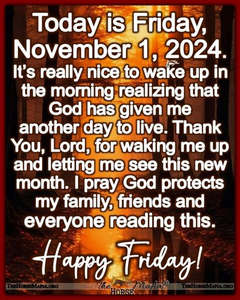 November Blessings, Weekly Greetings, Good Morning Prayer Quotes, Friday Inspirational Quotes, Today Is Friday, Friday Blessings, Friday Quotes, Good Morning Spiritual Quotes, Morning Prayer Quotes