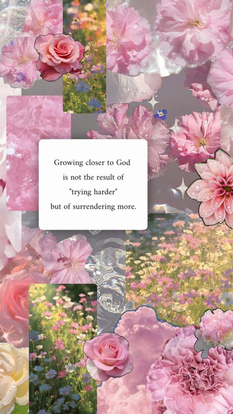 Christian wallpaper, pink, wallpaper, flower, sparkle, peace, surrender, closer to God, God, women, girly wallpaper, Christian woman wallpaper Closer To God Aesthetic, Humility Quotes God, Growing Closer To God, Birthday Trivia, God Aesthetic, Grow Closer To God, Wallpaper Bible, Comforting Bible Verses, God Is Amazing