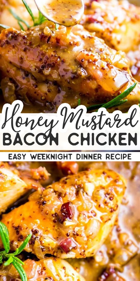 Creamy Honey Mustard, Bacon Dinner, Chicken Smothered, Creamy Honey, Bacon Chicken, Healthy Family Dinners, Diner Recept, Honey Mustard Chicken, Weeknight Dinner Recipes Easy