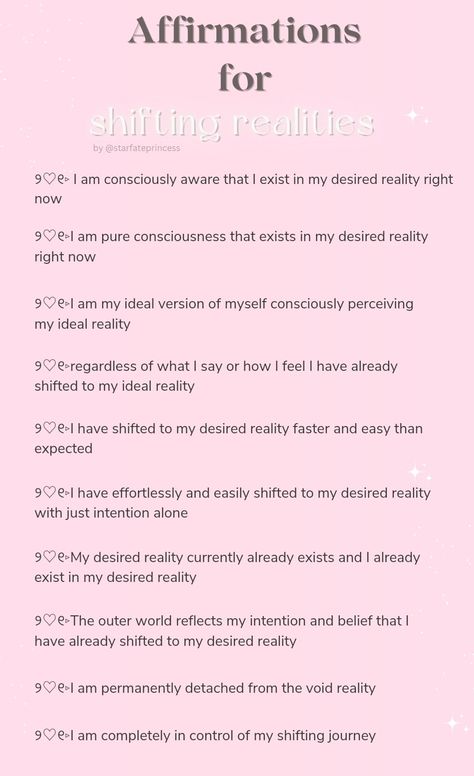 Affirmations for shifting realties behind a Light pink background Scripting For Love, Desired Reality Shifting Affirmations, Scripting My Dream Life, How To Shift Your Energy, Scripting For Shifting, Shifting Affirmations Hogwarts, Desired Reality Affirmations, Shifting To Jjk, Shifting Safe Words