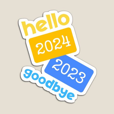 Get my art printed on awesome products. Support me at Redbubble #RBandME: https://www.redbubble.com/i/magnet/Goodbye-2023-Hello-2024-by-ArtisShops/156195150.TBCTK?asc=u Hello 2024, Festive Design, The Start, Science Poster, Stranger Things Fanart, Awesome Products, Magnets, Design, Art