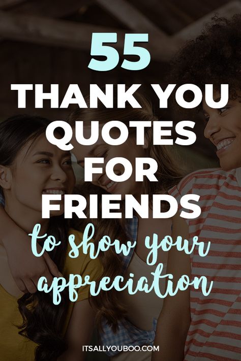 Looking for the perfect thank you quotes for friends? Want to find meaningful quotes about friendship? Click here for a collection of heartfelt friendship quotes to show your bestie your gratitude and appreciation. From touching words to say thank you to expressions of a grateful heart, these quotes will help you show your friends just how much they mean to you. Celebrate your friendships with these inspiring quotes and share your appreciation. Plus, get your FREE Printable Thank You Quotes. Thank You Quotes Best Friend, Thanks To Best Friend Quotes, Thanks For Being There For Me Friendship, Grateful For A Friend Like You, Good Things To Say To Your Best Friend, Love My Friend Group Quotes, Thank You For Protecting Me Quotes, Cheering Quotes For Friends, Thanks For Friendship Quotes